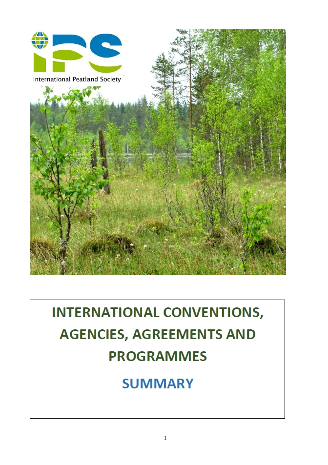 Leia mister temperamentet Brobrygge International Conventions, Agencies, Agreements and Programmes – Summary  2019 - International Peatland Society